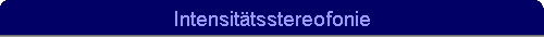 Intensittsstereofonie