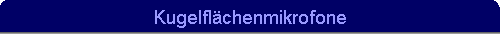 Kugelflchenmikrofone
